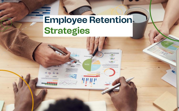  Employee Retention Strategies