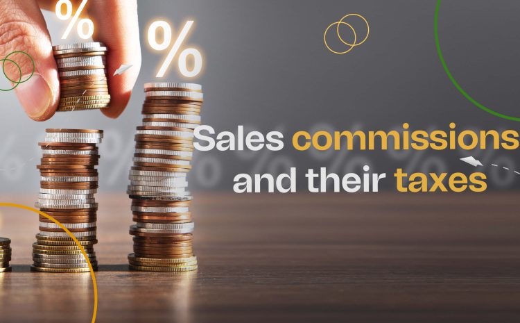  Sales Commissions: Everything You Need To Know