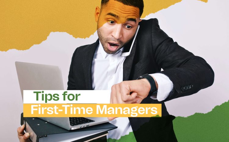  People Management Tips for First-Time Managers